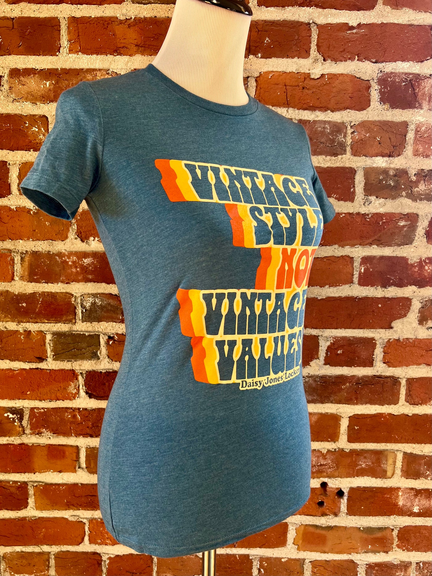 Vintage Style NOT Vintage Values Tee in Teal